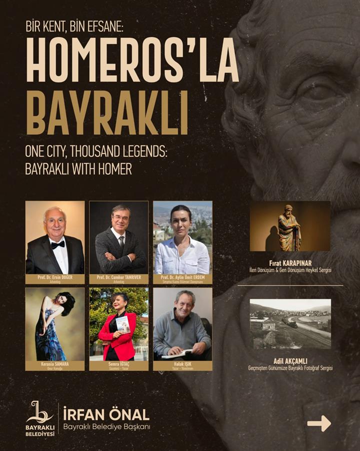 BAYRAKLI, HOMEROS’UN İZİNDE SANAT VE EDEBİYATLA BULUŞUYOR